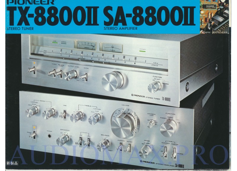 1976 - Pioneer - TX-8800II, SA-8800II